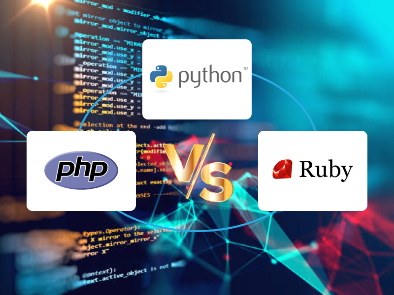 PHP vs Python vs Ruby: Detailed Comparison